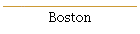 Boston