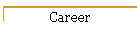 Career