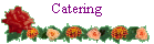 Catering