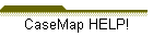 CaseMap HELP!