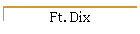 Ft. Dix