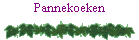 Pannekoeken