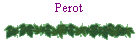 Perot